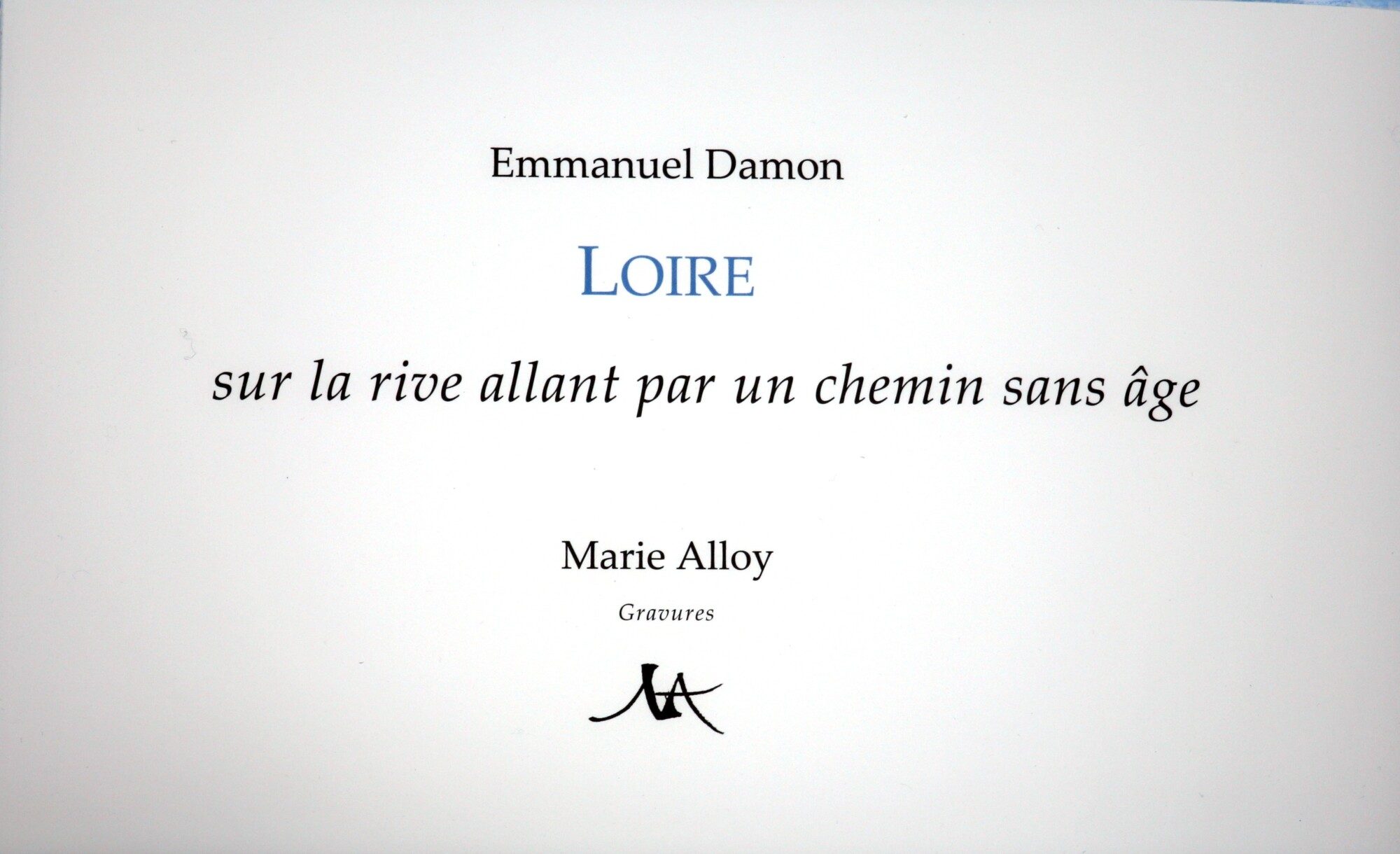 LOIRE sur la rive allant par un chemin sans âge (2026)